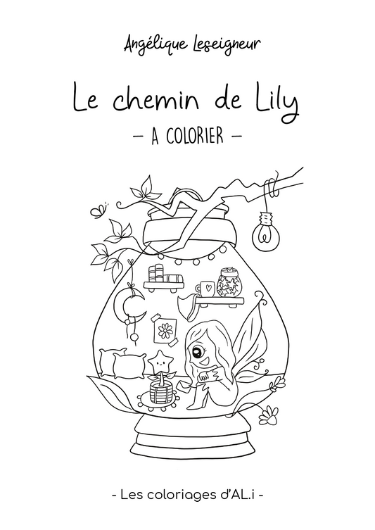Cahier de Coloriage "Le chemin de Lily" (PDF)