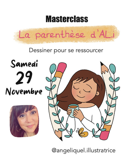 Masterclass 29/11/25 - La parenthèse d'AL.i